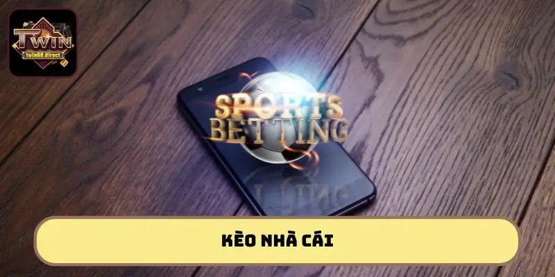 Kèo nhà cái